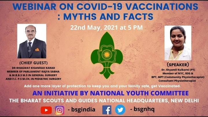 BHARAT SCOUTS AND GUIDES IS GOING TO ORGANISED A COVID VACCINATION VIRTUAL WEBNIAR ON 22nd MAY 2021