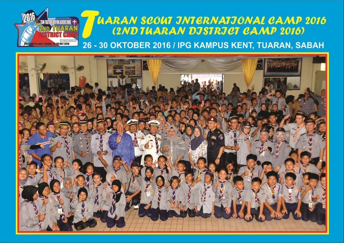 TUARAN SCOUT INTERNATIONAL CAMP 2016 (2ND TUARAN DISTRICT CAMP 2016)
