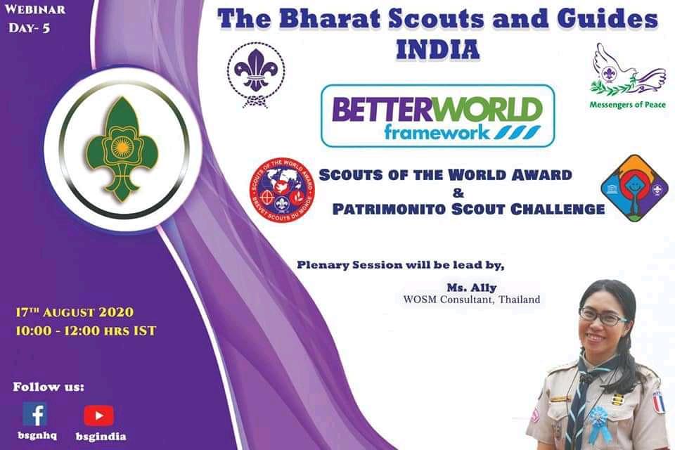 Day-5 A VIRTUAL WEBINAR OR BETTER WORD FRAMEWORK, Plenary session on Scout of the world Award and Patrimoito Scout Challenge