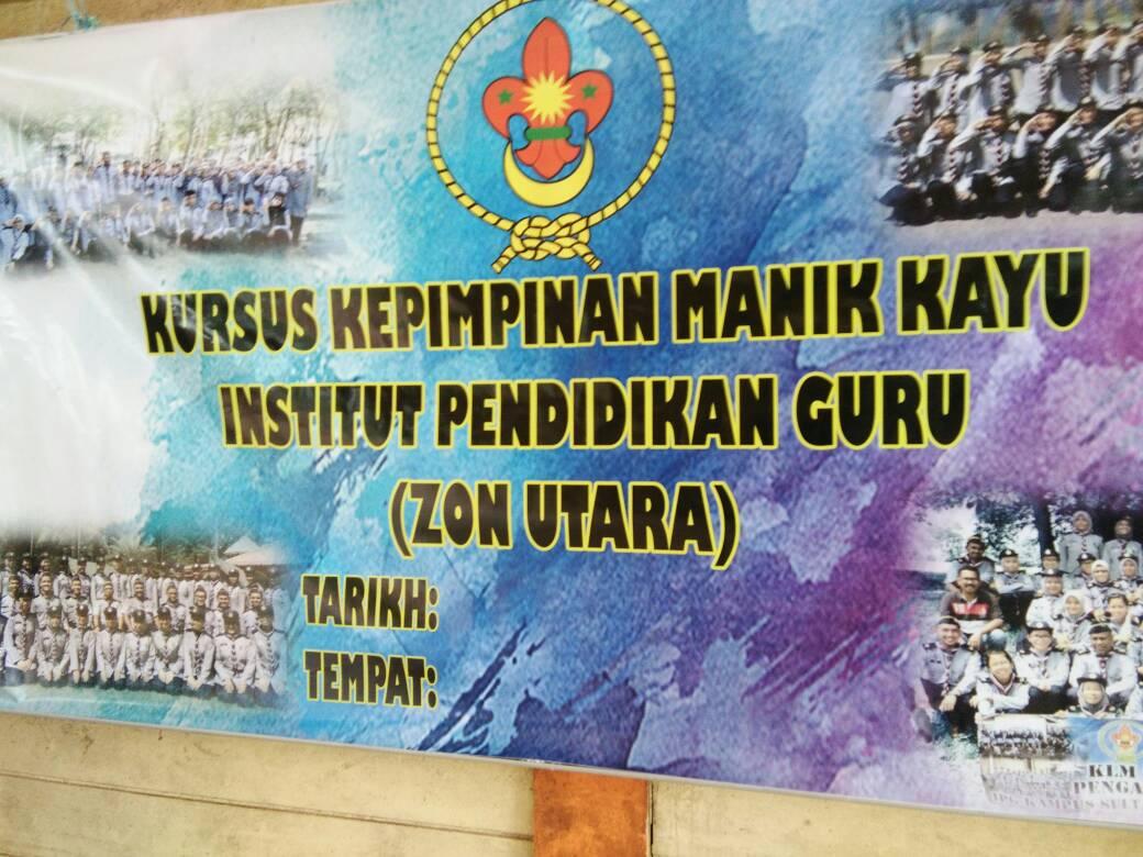 Kursus kepemimpinan Manik Kayu Institut Pendidikan Guru (Zon Utara)