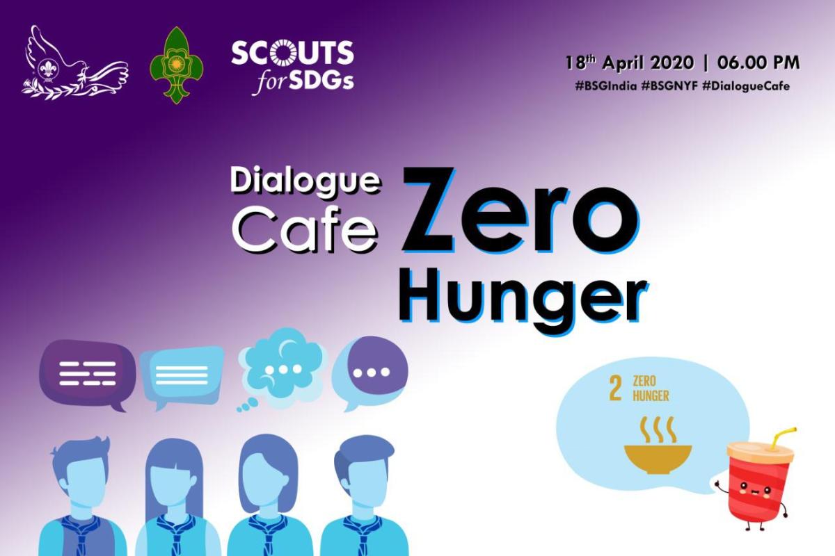 Dialogue Cafe - Zero Hunger