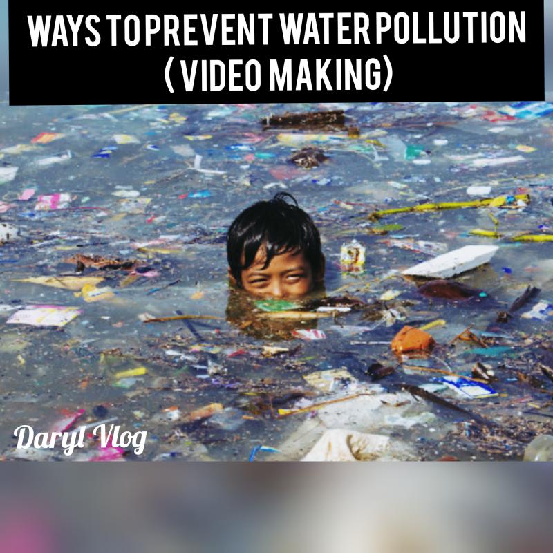 Ways To Prevent Water Pollution Video Making World Scouting