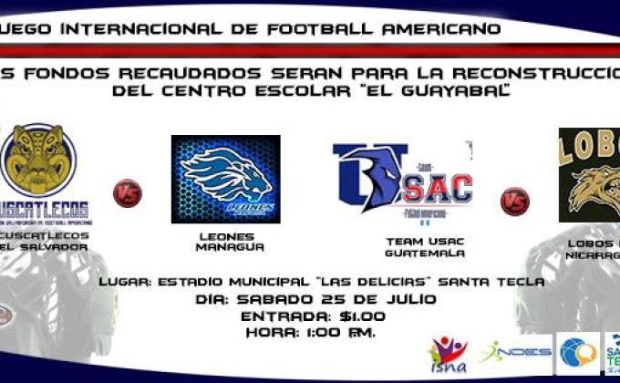 Partido Internacional de Football Americano a beneficio del proyecto "Un sueño, Una escuela" 