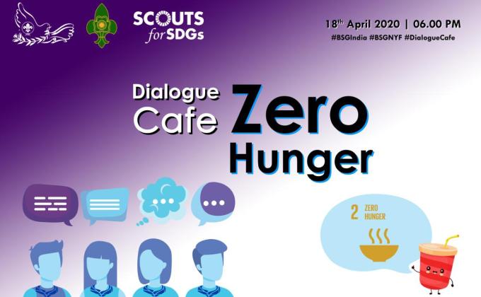 Dialogue Cafe - Zero Hunger