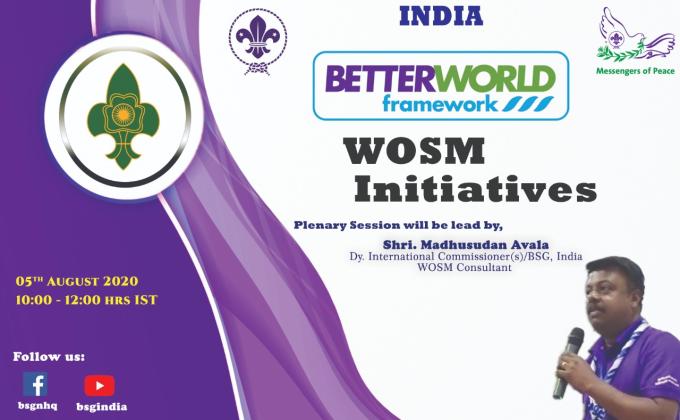 BETTER WORLD FRAMEWORK , WOSM INITIATIVE
