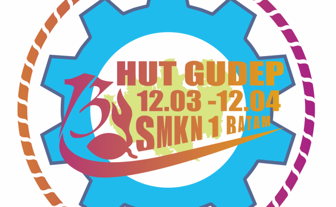 13th 12.03 12.04 Vocational High School 1 Batam  GUDEP Anniversary 